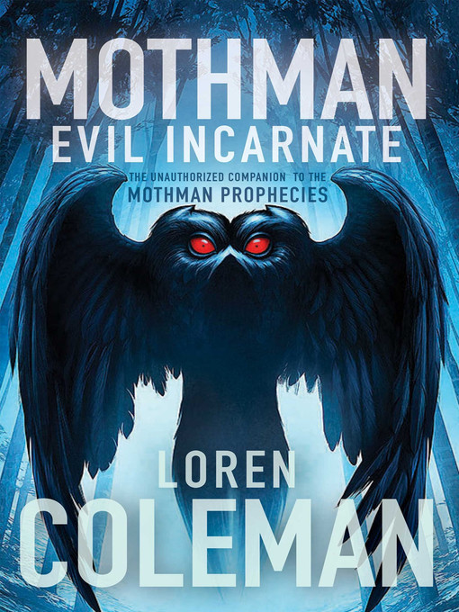 Title details for Mothman by Loren Coleman - Available